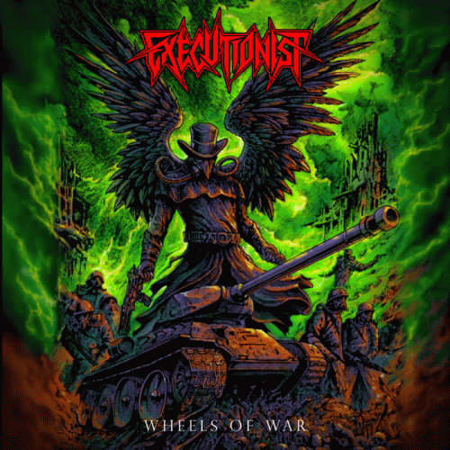 Executionist : Wheels of War